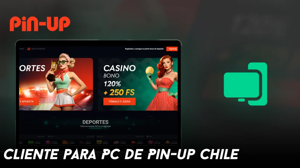 Cliente para PC de Pin-up Chile