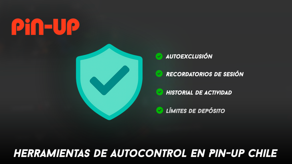 Herramientas de Autocontrol en Pin-up Chile