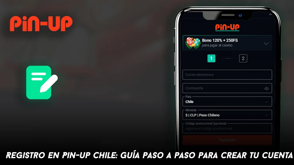 Registro en Pin-up Chile: Guía paso a paso para crear tu cuenta